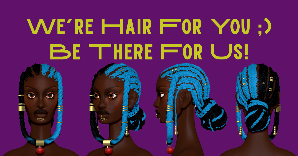 A graphic of an OSAHL 3D model with text that says: We're Hair For You, Be There For Us!